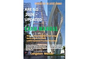 ARE 5.0 Exam Prep Guide 2026 – UPDATED: Comprehensive Practice Guide with 1,000+ Updated Questions, Detailed Solutions, and 6