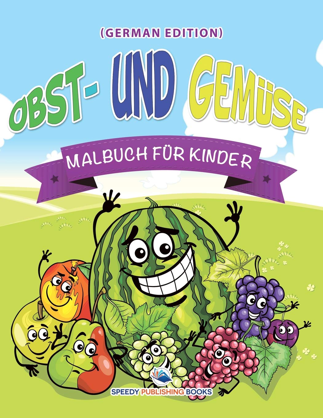 Obst Und Gemüse Malbuch Für Kinder German Edition Speedy - 