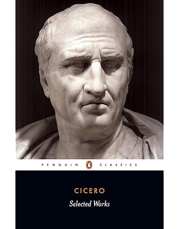 Amazon Com Cicero Selected Works 8601300100951 Marcus Tullius