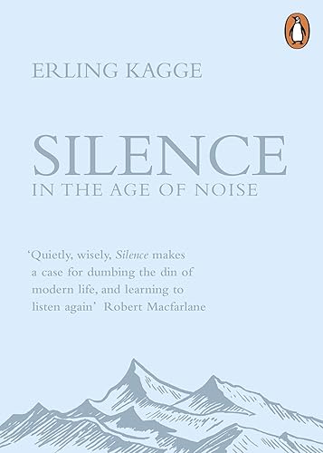 Download Silence: In the Age of Noise PDF