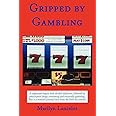 Gripped by Gambling
