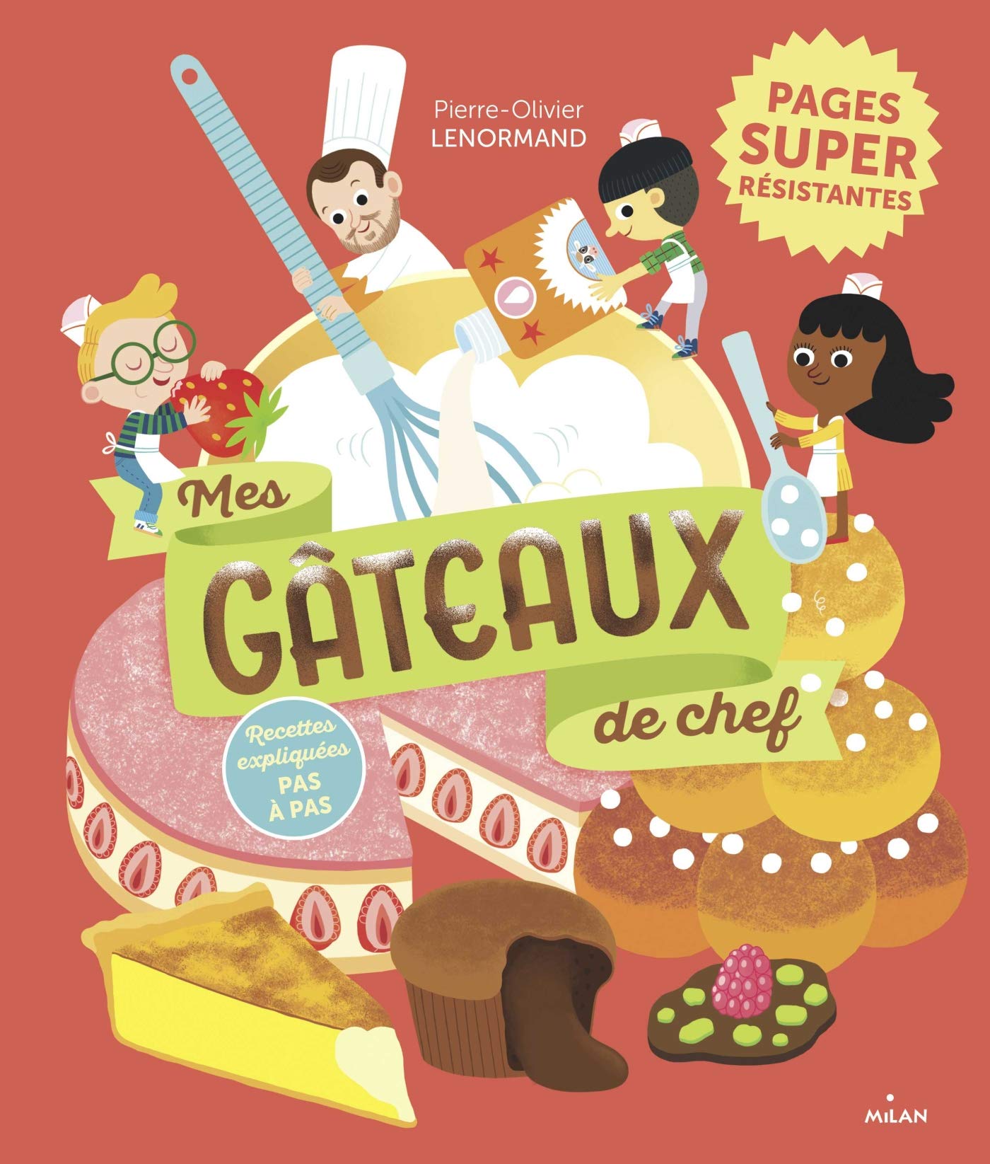 Mes Gateaux De Chef Les Recettes Du Casse Noisette French Edition Lenormand Pierre Olivier Mercier Julie Amazon Com Books