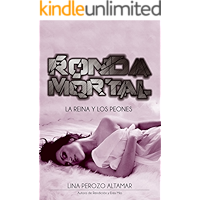 Ronda Mortal: La reina y los peones: Libro: 1 (Spanish Edition) book cover