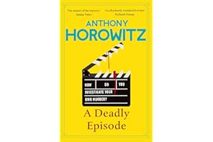 A Deadly Episode: A gripping murder mystery from the Sunday Times bestselling author