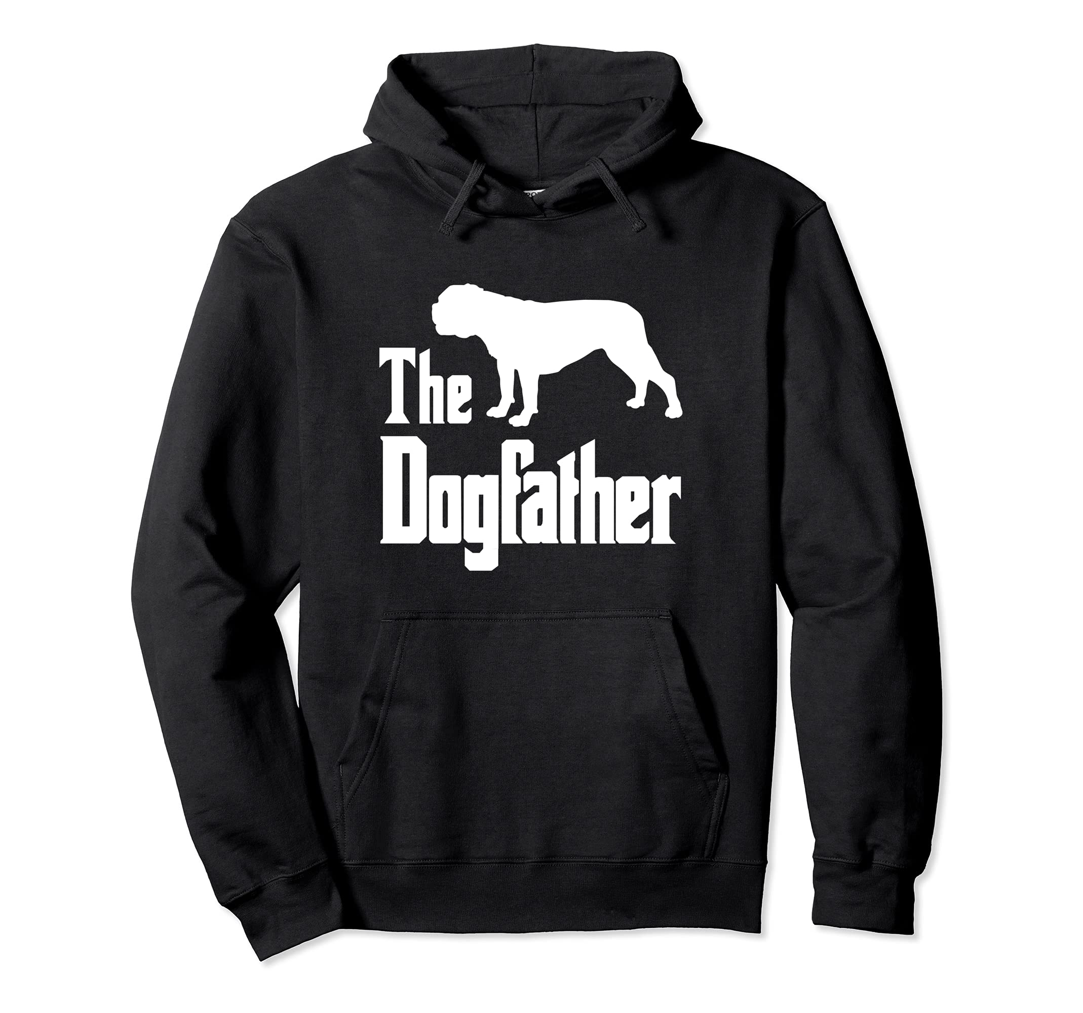 The Dogfather - funny dog gift, funny Bulldog Pullover Hoodie