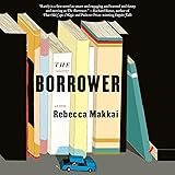 The Borrower: A Novel