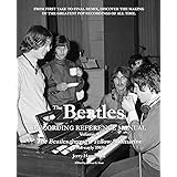 The Beatles Recording Reference Manual: Volume 4: The Beatles through Yellow Submarine (1968 - early 1969) (The Beatles Recor