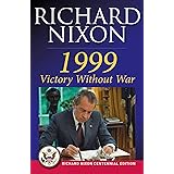 1999: Victory Without War