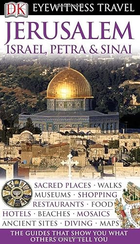 Download DK Eyewitness Travel Guide: Jerusalem, Israel, Petra & Sinai PDF