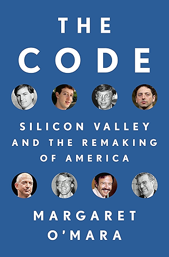 Download The Code: Silicon Valley and the Remaking of America (English Edition) PDF
