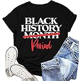 NEWKA Black History Shirt for Women Black History Month T-Shirt African-American Tee Shirts
