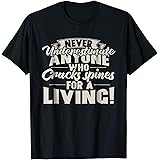 Worlds Best Chiropractor Funny Gift Shirt Spine Cracker
