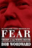 Fear: Trump in the White House