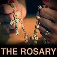 The Rosary : Holy Scriptural Catholic Rosary