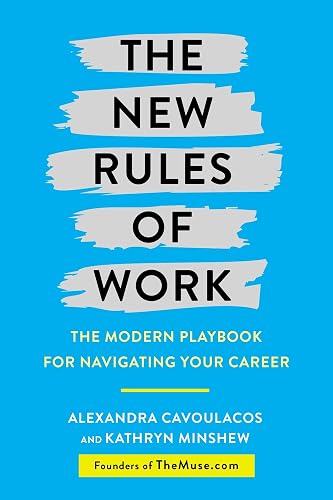 Download The New Rules of Work: The Modern Playbook for Navigating Your Career PDF