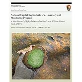 National Capital Region Network- Inventory and Monitoring Program: A New Record of Ephydatia muelleri in Prince William Fores