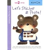 Let's Sticker &amp; Paste! (Kumon First Steps Workbooks)