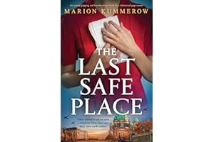 The Last Safe Place: An utterly gripping and heartbreaking World War 2 historical page-turner