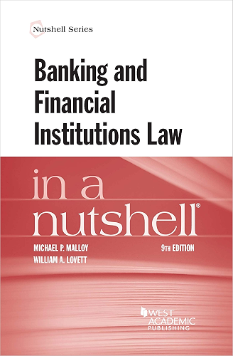 Download Banking and Financial Institutions Law in a Nutshell (Nutshells) (English Edition) PDF