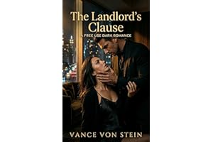The Landlord's Clause: A Free Use Dark Romance