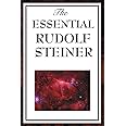 The Essential Rudolf Steiner