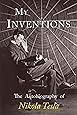 My Inventions: The Autobiography of Nikola Tesla