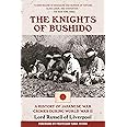 The Knights of Bushido: A History of Japanese War Crimes During World War II