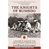 The Knights of Bushido: A History of Japanese War Crimes During World War II