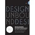 Design Unbound: Designing for Emergence in a White Water World: Designing for Emergence (Volume 1) (Infrastructures)