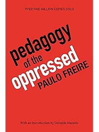 Pedagogy of the Oppressed, 30th Anniversary Edition