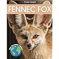 Fennec Fox: Fascinating Animal Facts for Kids (This Incredible Planet)