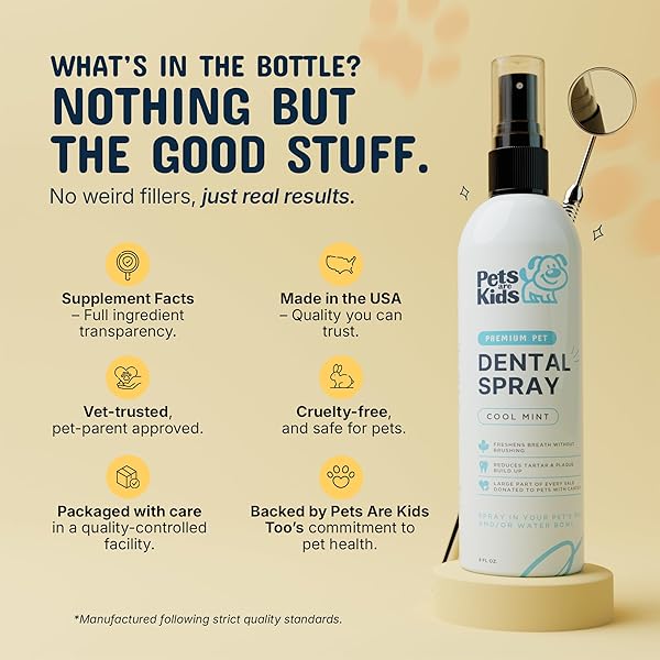 PETS ARE KIDS DOG DENTAL SPRAY – 8OZ PREMIUM DOG BREATH SPRAY & DENTAL CARE – NATURAL BREATH FRESHENER, FIGHTS TARTAR, PLAQUE & GUM DISEASE, MOUTHWASH FOR DOGS & CATS – MINT FORMULA WATER ADDITIVE