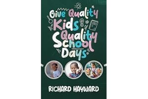 Give Quality Kids Quality School Days
