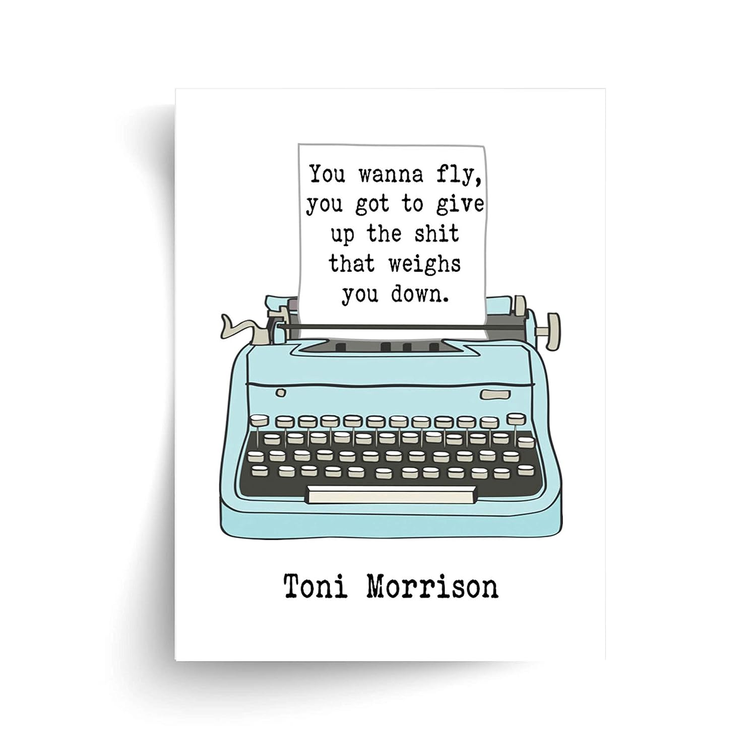 Amazon Com Toni Morrison You Wanna Fly Quote Unframed Print Handmade