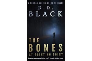 The Bones at Point No Point (A Thomas Austin Crime Thriller Book 1)