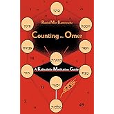 Counting the Omer: A Kabbalistic Meditation Guide