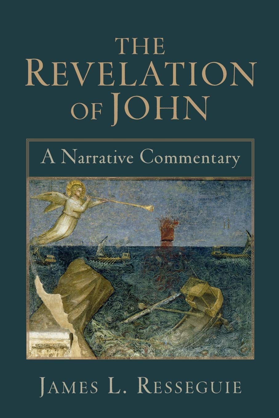 The Revelation Of John A Narrative Commentary Resseguie James L Amazon Com Books