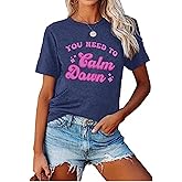 You Need to Country Shirts for Women Graphic Concert Music Lover Calm Tshirt Vacation LGBTQ Pride Gift Tee Tops