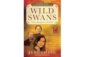 Wild Swans: Three Daughters of China