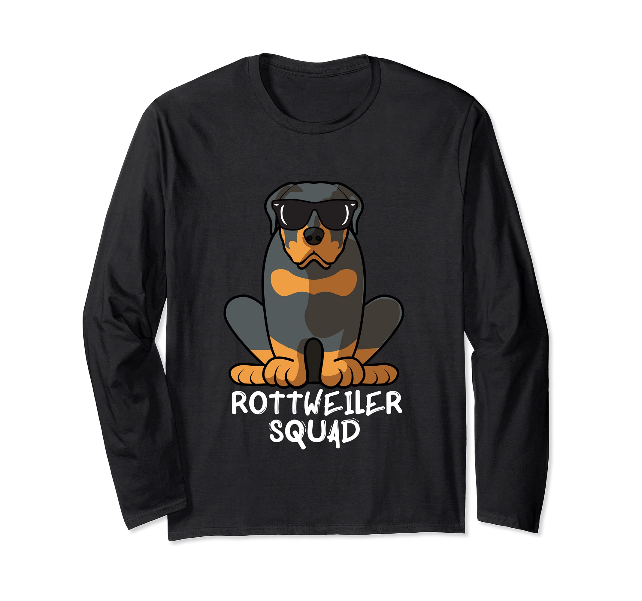Cool Rottweiler Squad Dog Mom Dog Dad Long Sleeve T-Shirt