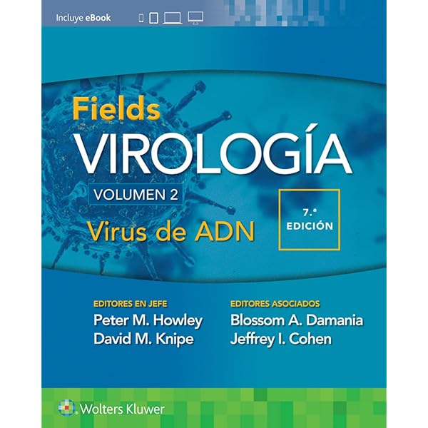 Fields. Virología. Volumen II. Virus de ADN (Spanish Edition