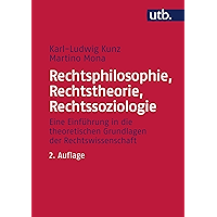 Rechtsphilosophie, Rechtstheorie, Rechtssoziologie: Eine Einführung in die theoretischen Grundlagen der… book cover Rechtsphilosophie, Rechtstheorie, Rechtssoziologie: Eine Einführung in die theoretischen Grundlagen der… book cover