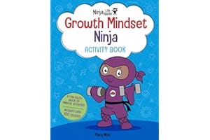 Ninja Life Hacks: Growth Mindset Ninja Activity Book: (Mindful Activity Books for Kids, Emotions and Feelings Activity Books, Social Skills Activities for Kids, Social Emotional Learning)