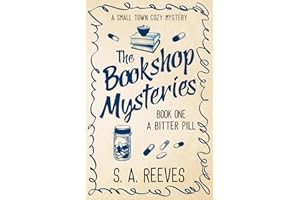 The Bookshop Mysteries: A Bitter Pill: A Small Town Cozy Mystery