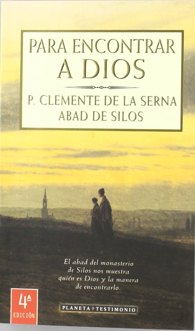 Para encontrar a Dios (Planeta Testimonio)