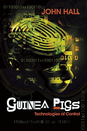 Download Guinea Pigs: Technologies of Control (English Edition) PDF