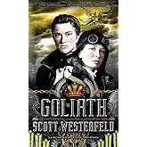Goliath (The Leviathan Trilogy)
