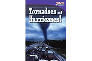 Tornadoes and Hurricanes!
