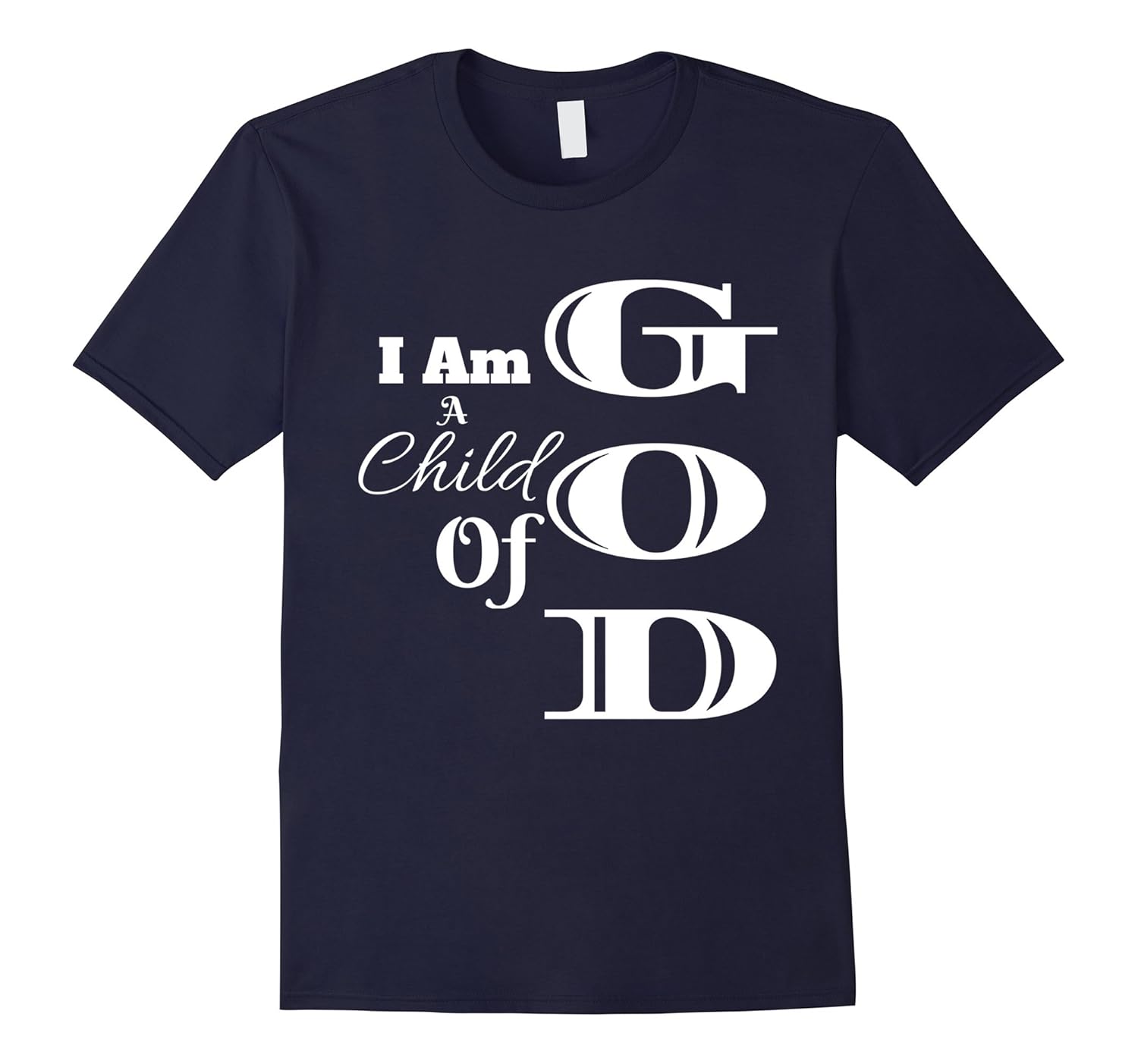 I Am A Child Of God shirt Faith Spiritual Inspirational-Rose