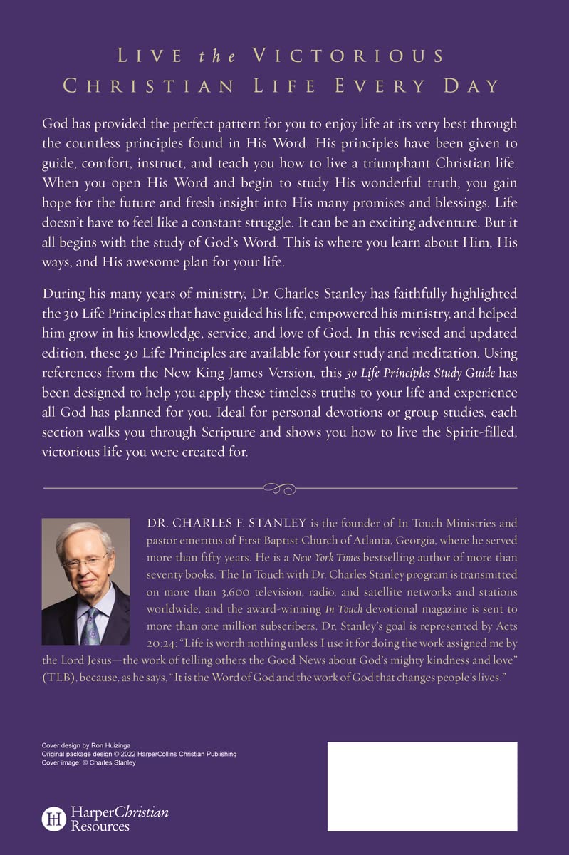 30 Life Principles, Revised and Updated: A Guide for Growing in Knowledge and Understanding of God (Life Principles Study)